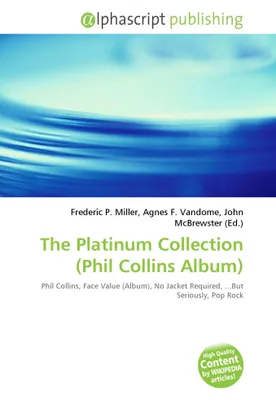 Produktbild von The Platinum Collection (Phil Collins Album)