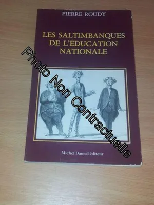 Image de Les Saltimbanques De L'éducation Nationale