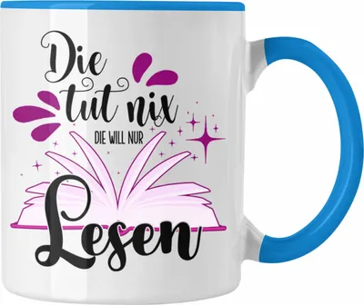 Produktbild von Trendation - Leseratte Tasse Geschenk Bücher Lesen Die Tut Nix Die Will Nur Lesen Geschenkidee (Blau)