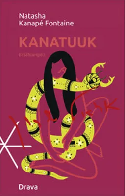 Obrázok produktu pre Buch Kanatuut: Indigene Mythen und die Wiederaneignung kultureller Identität