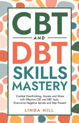 Produktbild von CBT and DBT Skills Mastery