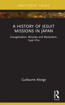 Obrázok produktu pre A History of Jesuit Missions in Japan
