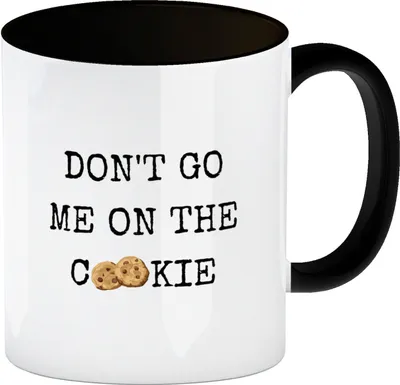 Produktbild von Denglisch Kaffeebecher in schwarz mit Spruch - Don't go me on the cookie