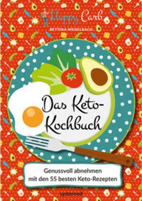 Image de Happy Carb: Das Keto-Kochbuch