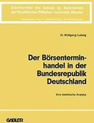 Immagine prodotto di Der Börsenterminhandel in der Bundesrepublik Deutschland
