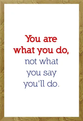 Image de Motivational - Poster - You are what you do + cadre interchangeable, Shinsuke® Maxi MDF chêne, vitre acrylique