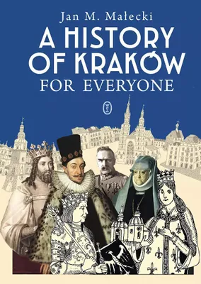 Zdjęcie produktu dla A History of Krakow for Everyone