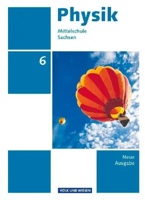 Produktbild von Physik 6. Schuljahr Schülerbuch. Mittelschule Sachsen