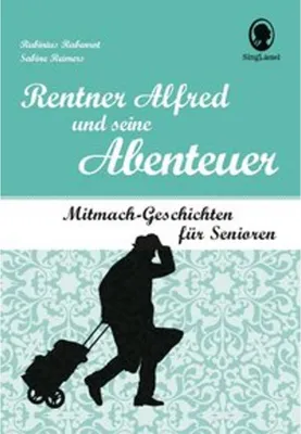 Produktbild von Rentner Alfred und seine Abenteuer