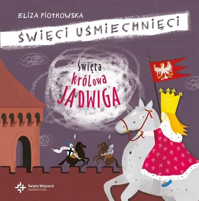 Image de ISBN Święta królowa Jadwiga, Polski, 48 stron(y)