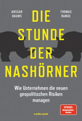 Obrázok produktu pre Die Stunde der Nashörner. Wie Unternehmen die neuen geopolitischen Risiken managen.