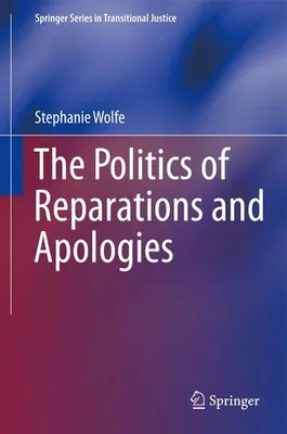 Obrázok produktu pre The Politics of Reparations and Apologies