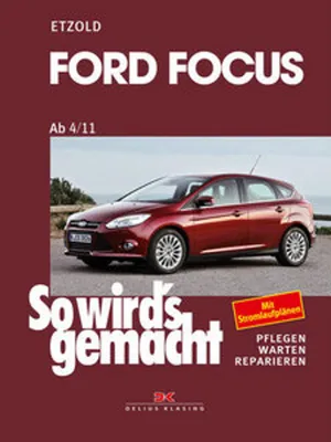 Produktbild von Ford Focus - So wirds gemacht / von 4/11 bis 3/18