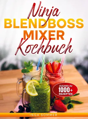 Produktbild von Ninja BlendBoss Mixer Kochbuch