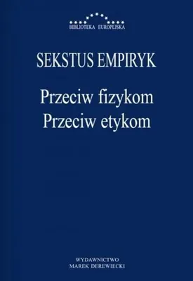 Image de Empiryk, S: Przeciw fizykom przeciw etykom