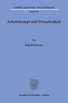 Zdjęcie produktu dla Arbeitskampf und Pressefreiheit.