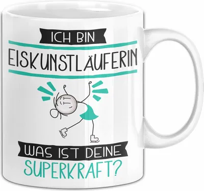 Produktbild von Eiskunstläuferin Geschenk Tasse Ich Bin Eiskunstläuferin Was Ist Deine Superkraft Geschenkidee Lustig Geburtstag Weihnachten (Weiß)