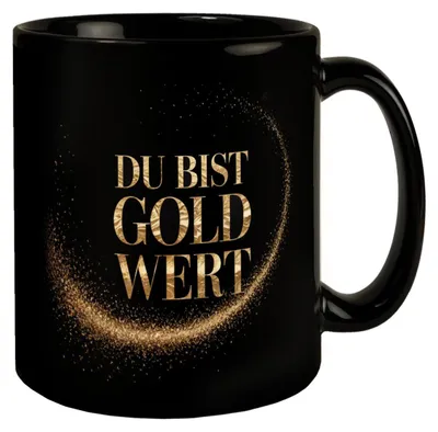 Produktbild von Du bist Gold wert Tasse Goldener Text