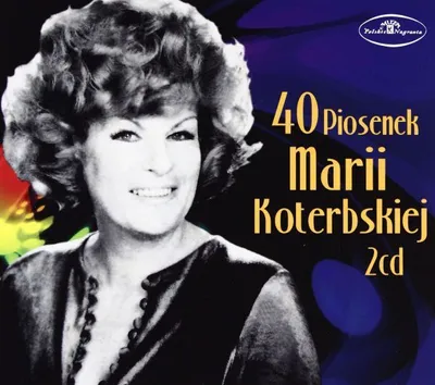Produktbild von Maria Koterbska: 40 Piosenek (digipack)