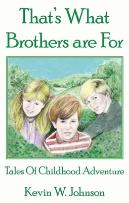 Produktbild von That's What Brothers Are for