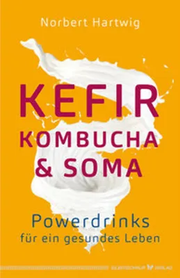 Produktbild von Kefir, Kombucha & Soma