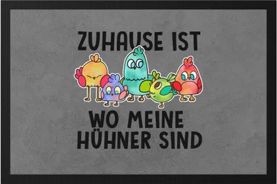 Produktbild von Zuhause Ist Wo Meine Hühner Sind Fußmatte Huhn-Fans Bauernhof Chicken Hühnerhof Geschenk