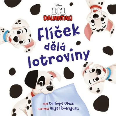 Zdjęcie produktu dla Disney - 101 dalmatinů - Flíček dělá lotroviny