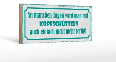 Produktbild von Holzschild Spruch 27x10cm an manchen Tagen wird man mit