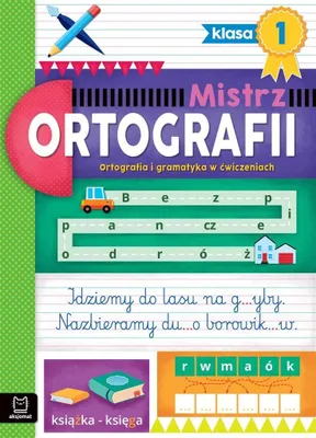 Zdjęcie produktu dla Mistrz ortografii klasa1 Ortografia i gramat.35886