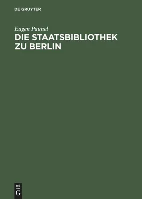 Produktbild von Die Staatsbibliothek zu Berlin