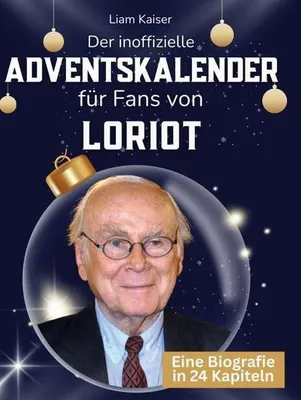 Produktbild von Der inoffizielle Adventskalender für Fans von Loriot