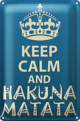 Produktbild von Blechschild Spruch 40x30cm Keep Calm and Hakuna Matata