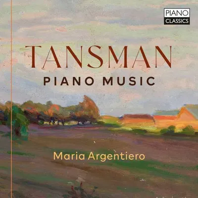 Produktbild von Tansman:Piano Music