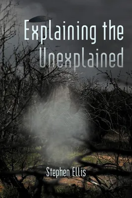 Produktbild von Explaining the Unexplained