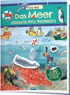 Produktbild von Trötsch Das Meer Geschichten Spiele Wissenswertes Stickerbuch