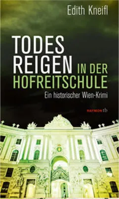 Obrázok produktu pre Todesreigen in der Hofreitschule