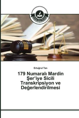 Produktbild von 179 Numaral¿ Mardin ¿er'iye Sicili Transkripsiyon ve De¿erlendirilmesi