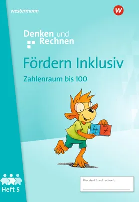Produktbild von Fördern Inklusiv. Heft 5: Zahlenraum bis 100 Denken und Rechnen