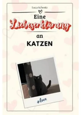 Obrázok produktu pre Eine Liebeserklärung an Katzen