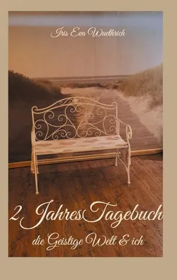 Produktbild von 2JahresTagebuch - die Geistige Welt & ich