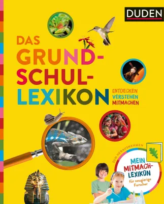 Produktbild von Das Grundschullexikon: Entdecken - Verstehen - Mitmachen