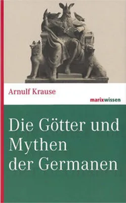 Produktbild von Die Götter und Mythen der Germanen