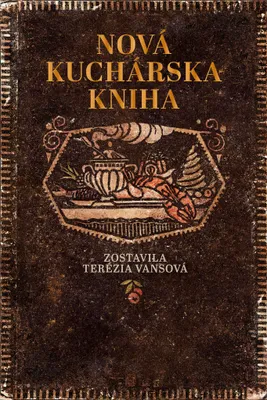 Zdjęcie produktu dla Nová kuchárská kniha | Terézia Vansová