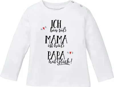 Produktbild von Baby Langarmshirt Babyshirt ich bin süß, Mama ist heiß, Papa hat Glück Jungen Mädchen Shirt Moonworks® weiß 68/74 (4-9 Monate)
