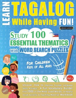 Produktbild von Learn Tagalog While Having Fun! - For Children