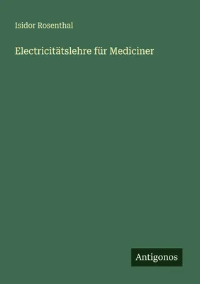 Produktbild von Electricitätslehre für Mediciner