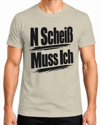 Imagen del producto de Camiseta con estampado sarcástico e irónico, diseño "N Scheiß", para hombres, color natural, talla 3XL