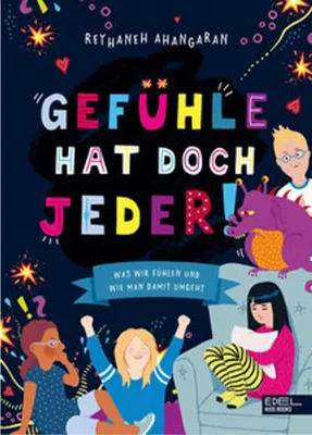 Produktbild von Gefühle hat doch jeder! Was wir fühlen und wie man damit umgeht