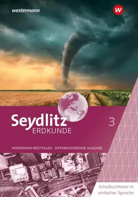 Immagine prodotto di Seydlitz Erdkunde 3. Schulbuchtexte in einfacher Sprache. Differenzierende Ausgabe für Nordrhein-Westfalen