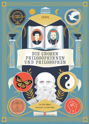 Buchcover von 'Die großen Philosophinnen und Philosophen' - Gebundene Ausgabe von Clive Gifford